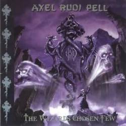 Axel Rudi Pell : The Wizard's Chosen Few